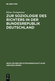 Zur Soziologie des Richters in der Bundesrepublik Deutschland - Cover
