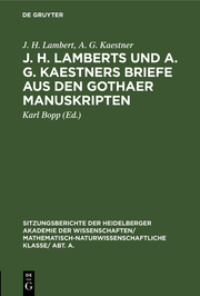J.H.Lamberts und A.G.Kaestners Briefe aus den Gothaer Manuskripten