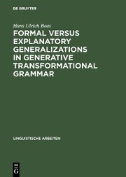 Formal versus explanatory generalizations in generative transformational grammar - Cover
