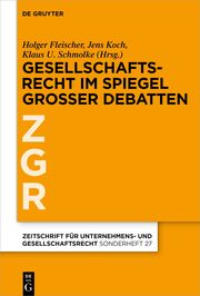 Gesellschaftsrecht im Spiegel großer Debatten - Cover