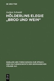 Hölderlins Elegie 'Brod und Wein'