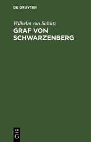 Graf von Schwarzenberg - Cover