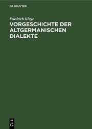 Vorgeschichte der altgermanischen Dialekte