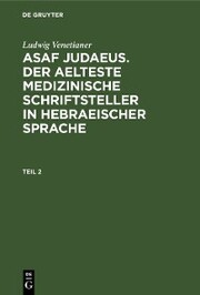 Ludwig Venetianer: Asaf Judaeus. Teil 2