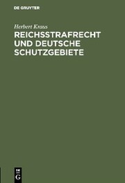 Reichsstrafrecht und deutsche Schutzgebiete