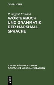 Wörterbuch und Grammatik der Marshall-Sprache