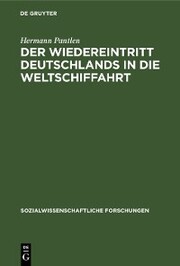 Der Wiedereintritt Deutschlands in die Weltschiffahrt - Cover