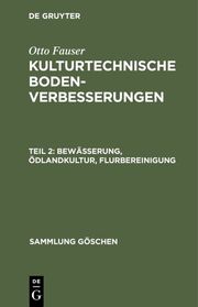 Bewässerung, Ödlandkultur, Flurbereinigung - Cover