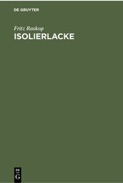 Isolierlacke