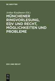 Münchener Ringvorlesung, EDV und Recht, Möglichkeiten und Probleme - Cover