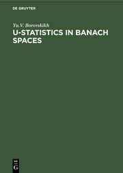 U-Statistics in Banach Spaces