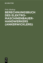Berechnungsbuch des Elektromaschinenbauer- Handwerkers (Ankerwicklers) - Cover