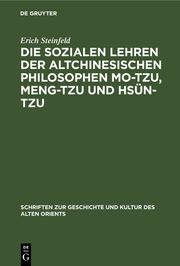 Die sozialen Lehren der altchinesischen Philosophen Mo-Tzu, Meng-Tzu und Hsün-Tzu