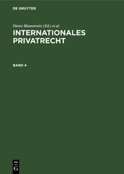 Franz Gamillscheg: Internationales Privatrecht. Band 4