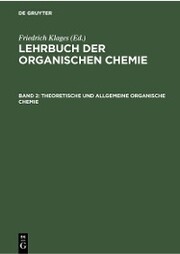 Theoretische und Allgemeine Organische Chemie - Cover