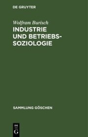 Industrie und Betriebssoziologie