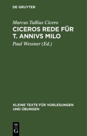 Ciceros Rede für T. Annivs Milo - Cover