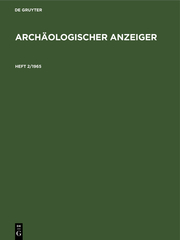 Archäologischer Anzeiger. Heft 2/1965
