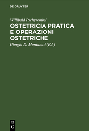 Ostetricia pratica e operazioni ostetriche