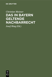 Das in Bayern geltende Nachbarrecht - Cover