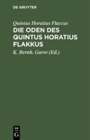 Die Oden des Quintus Horatius Flakkus - Cover