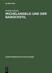 Michelangelo und der Barockstil
