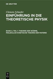 Theorie der Wärme, Molekular-kinetische Theorie der Materie - Cover