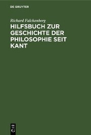 Hilfsbuch zur Geschichte der Philosophie seit Kant - Cover