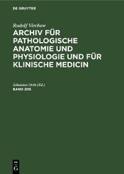 Rudolf Virchow: Archiv für pathologische Anatomie und Physiologie und für klinische Medicin. Band 206