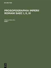 Prosopographia Imperii Romani Saec I, II, III. Pars I