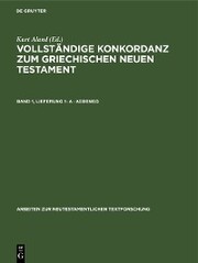 Vollständige Konkordanz zum griechischen Neuen Testament / A - ¿¿¿¿¿¿¿