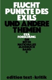 Fluchtpunkte des Exils und andere Themen - Cover