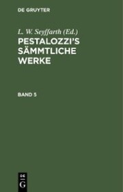 Pestalozzi's Sämmtliche Werke. Band 5 - Cover