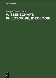 Wissenschaft, Philosophie, Ideologie
