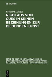 Nikolaus von Cues in seinen Beziehungen zur bildenden Kunst