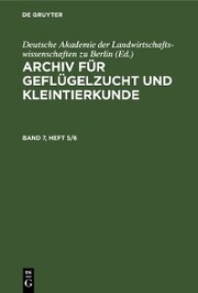 Archiv für Geflügelzucht und Kleintierkunde. Band 7, Heft 5/6 - Cover