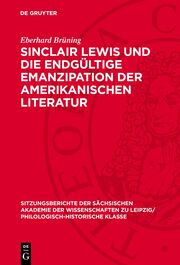 Sinclair Lewis und die endgültige Emanzipation der amerikanischen Literatur