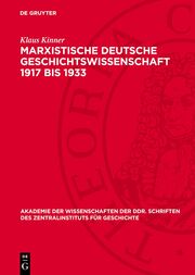 Marxistische deutsche Geschichtswissenschaft 1917 bis 1933