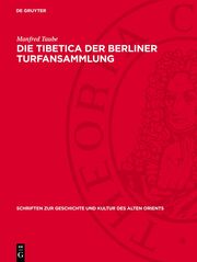 Die Tibetica der Berliner Turfansammlung