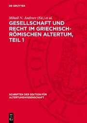 Gesellschaft und Recht im Griechisch-Römischen Altertum, Teil 1 - Cover