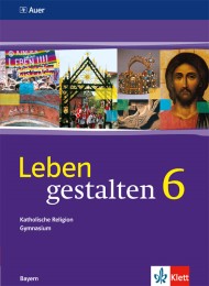 Leben gestalten 6. Ausgabe Bayern - Cover