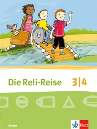Die Reli-Reise 3/4. Ausgabe Bayern
