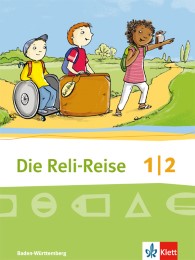 Die Reli-Reise 1/2. Ausgabe Baden-Württemberg