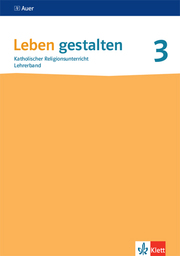 Leben gestalten 3. Ausgabe Baden-Württemberg und Niedersachsen - Cover