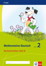 Meilensteine Deutsch 2. Rechtschreiben - Ausgabe ab 2017