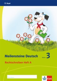 Meilensteine Deutsch 3. Rechtschreiben - Ausgabe ab 2017 - Cover
