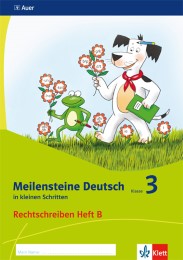 Meilensteine Deutsch in kleinen Schritten 3. Rechtschreiben - Ausgabe ab 2017 - Cover