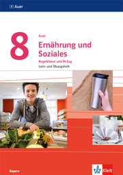Auer Ernährung und Soziales 8. Ausgabe Bayern