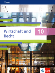 Auer Wirtschaft und Recht 10. Ausgabe Bayern Gymnasium