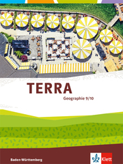 TERRA Geographie 9/10. Ausgabe Baden-Württemberg